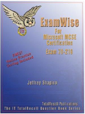cover image of ExamWise for Microsoft MCSE Certification Exam 70-219